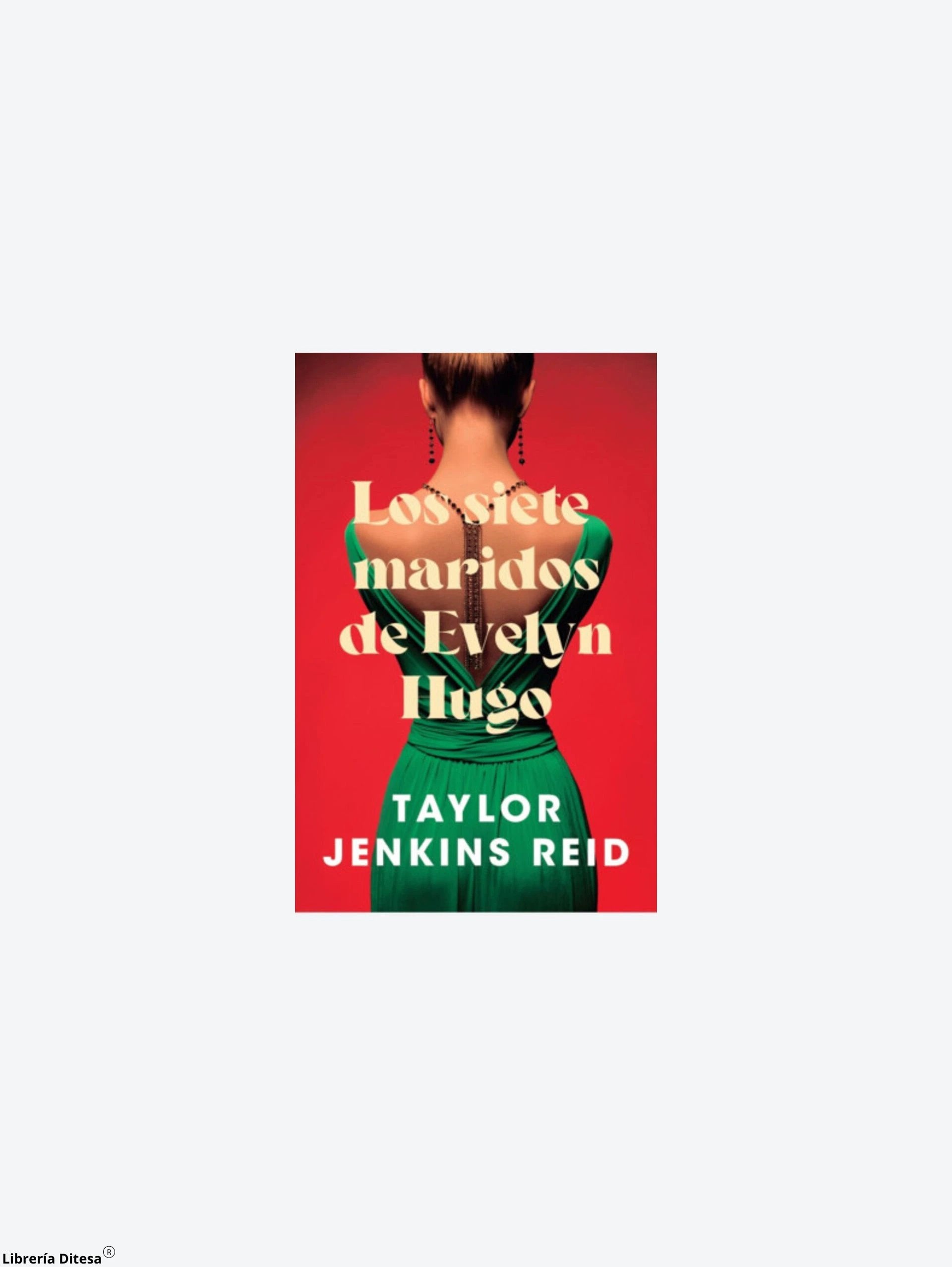 Los Siete Maridos De Evelyn Hugo by Urano