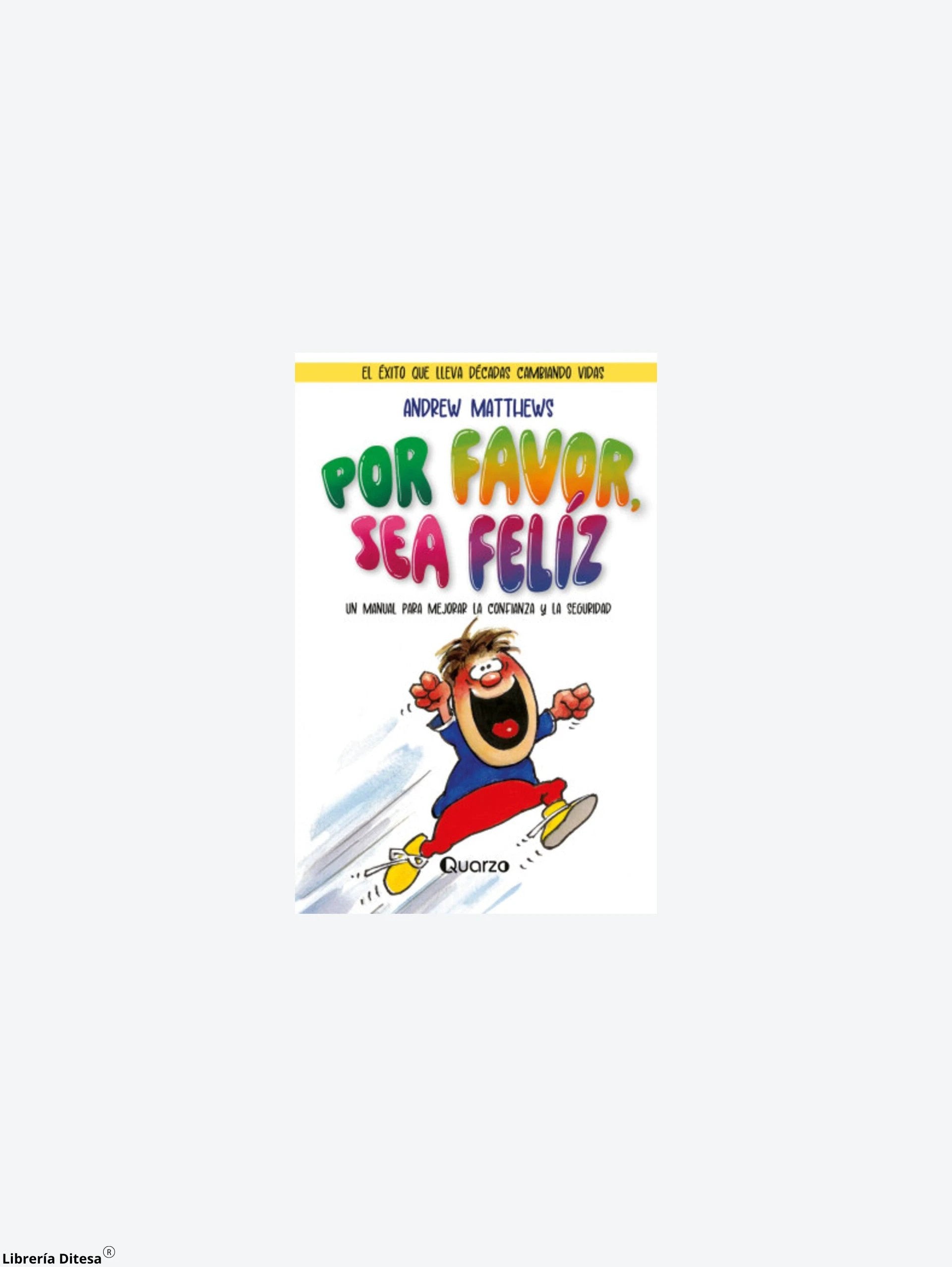 Por Favor Sea Feliz by Lectorum