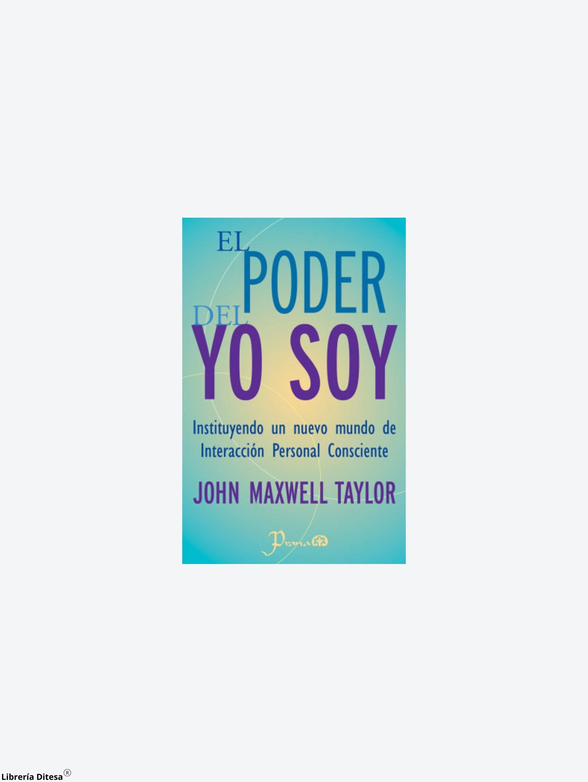 El Poder Del Yo Soy (Ne) by Lectorum