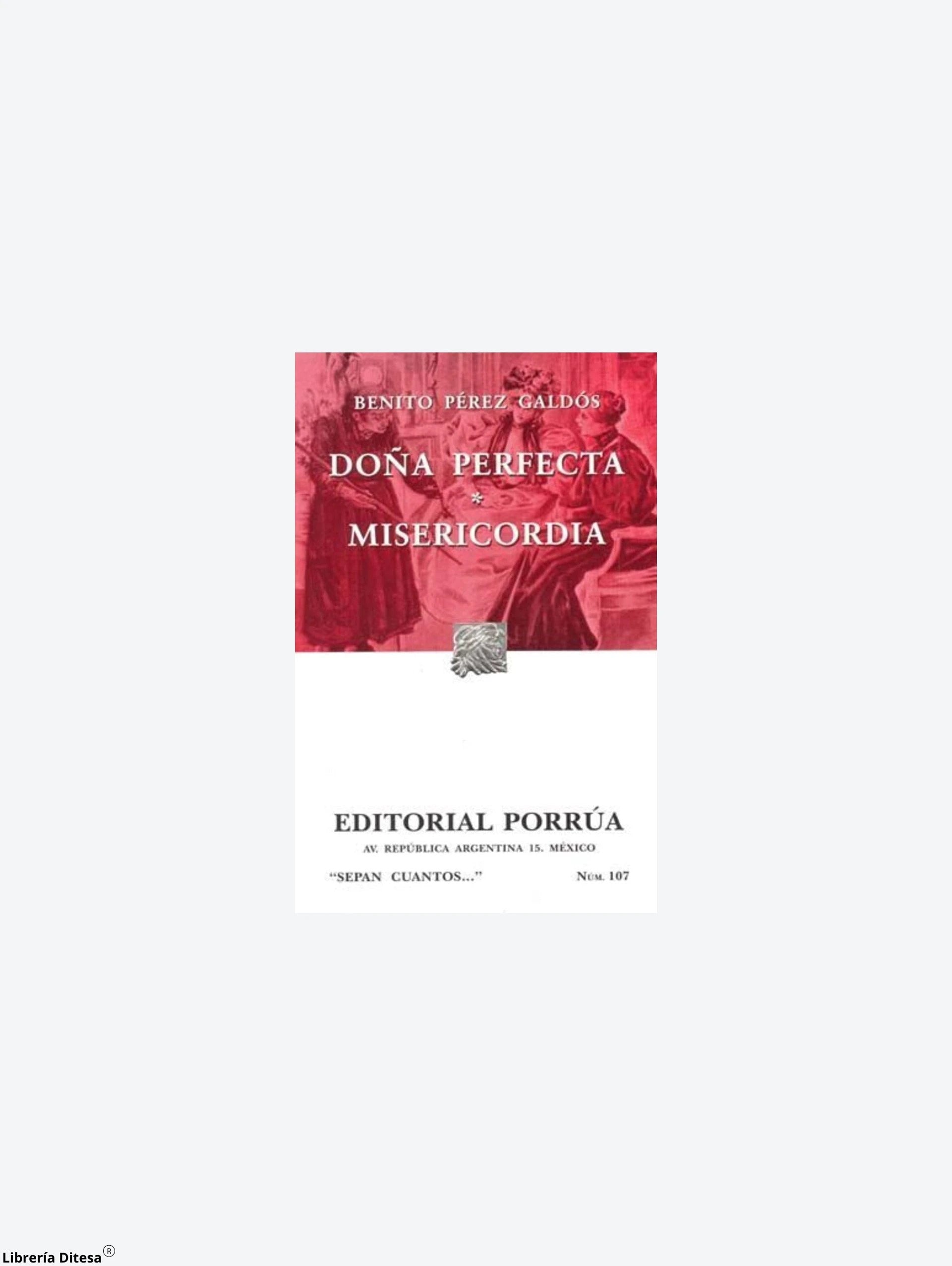 Doña Perfecta by Porrua