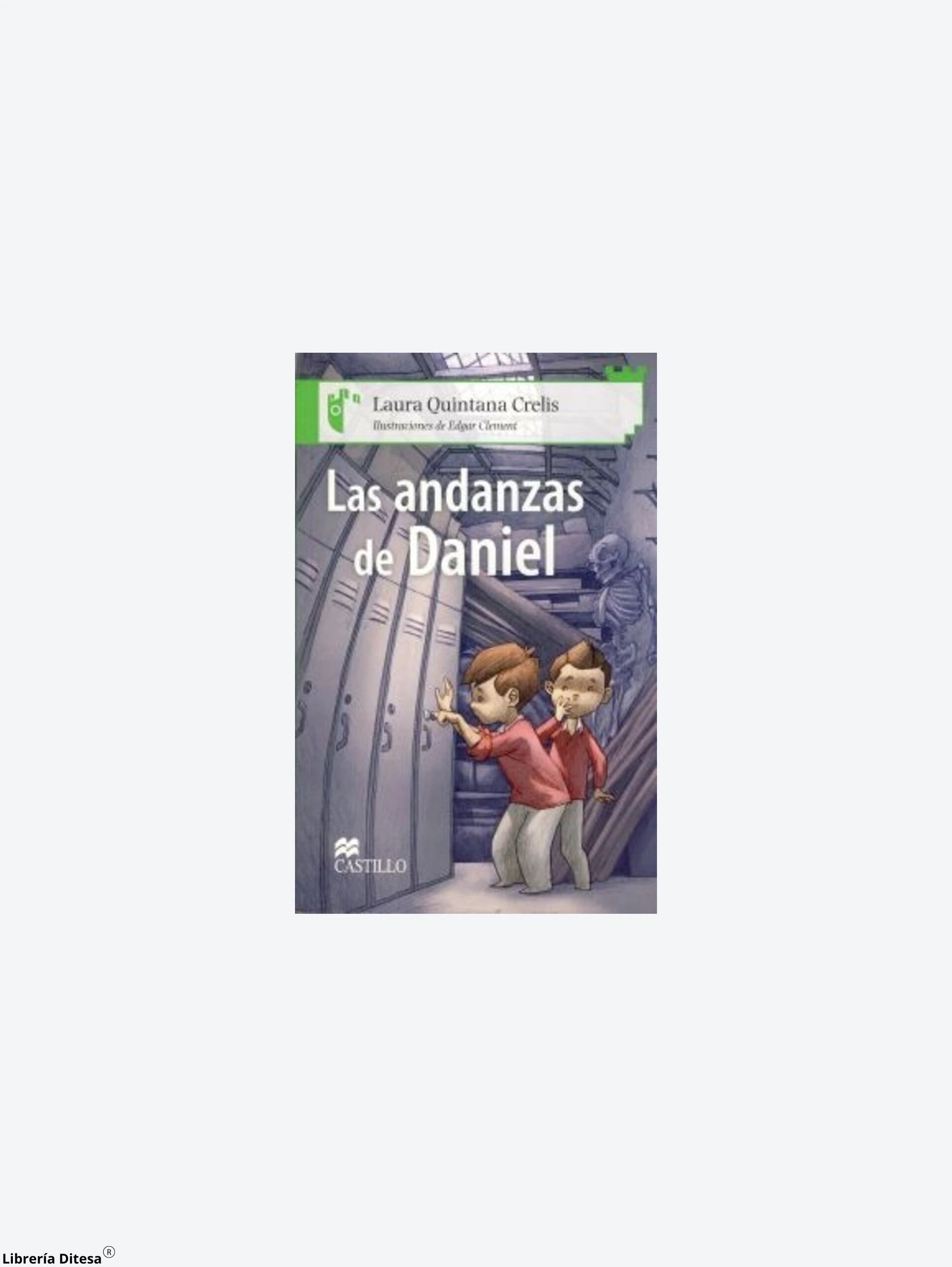 Las Andanzas De Daniel by Castillo