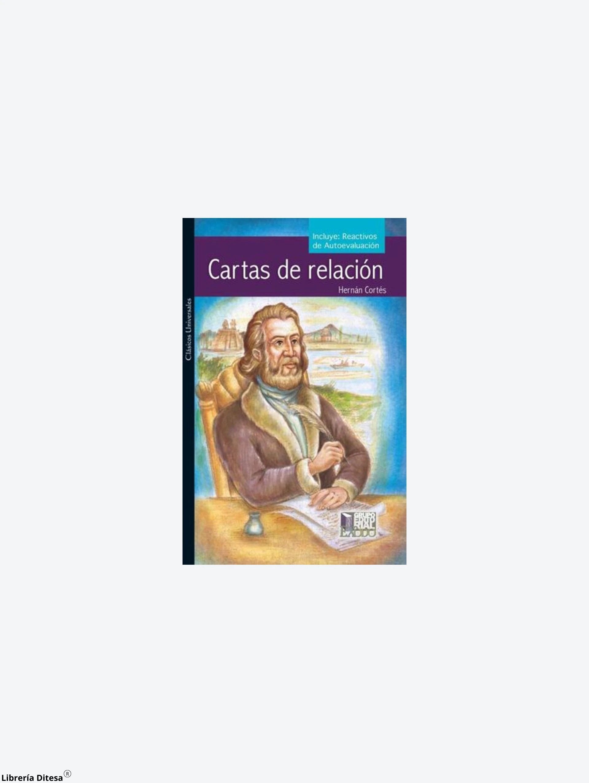 Cartas De Relacion (Ed. Exodo) by Exodo
