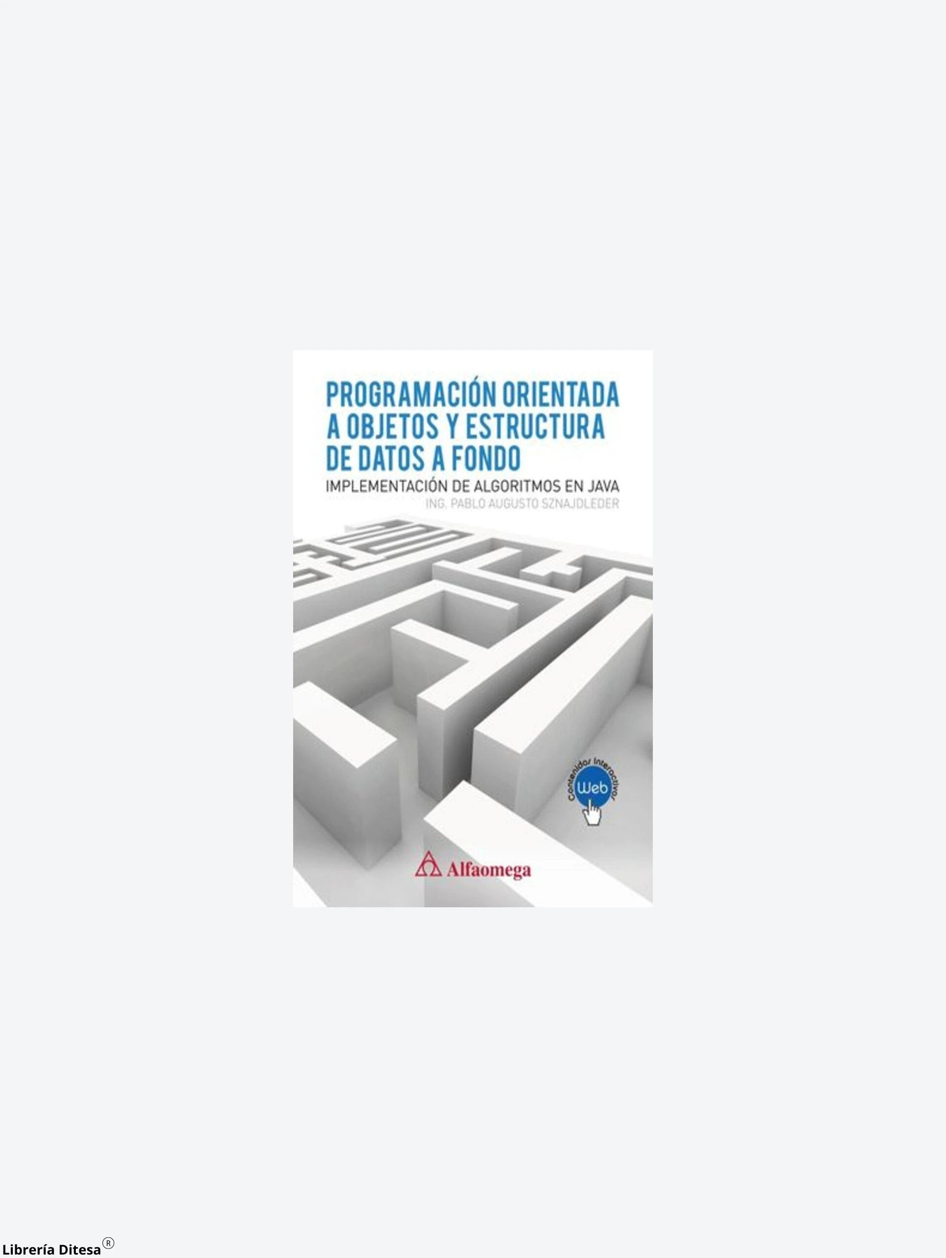 Programacion Orientada A Objetos Y Estru by Alfaomega