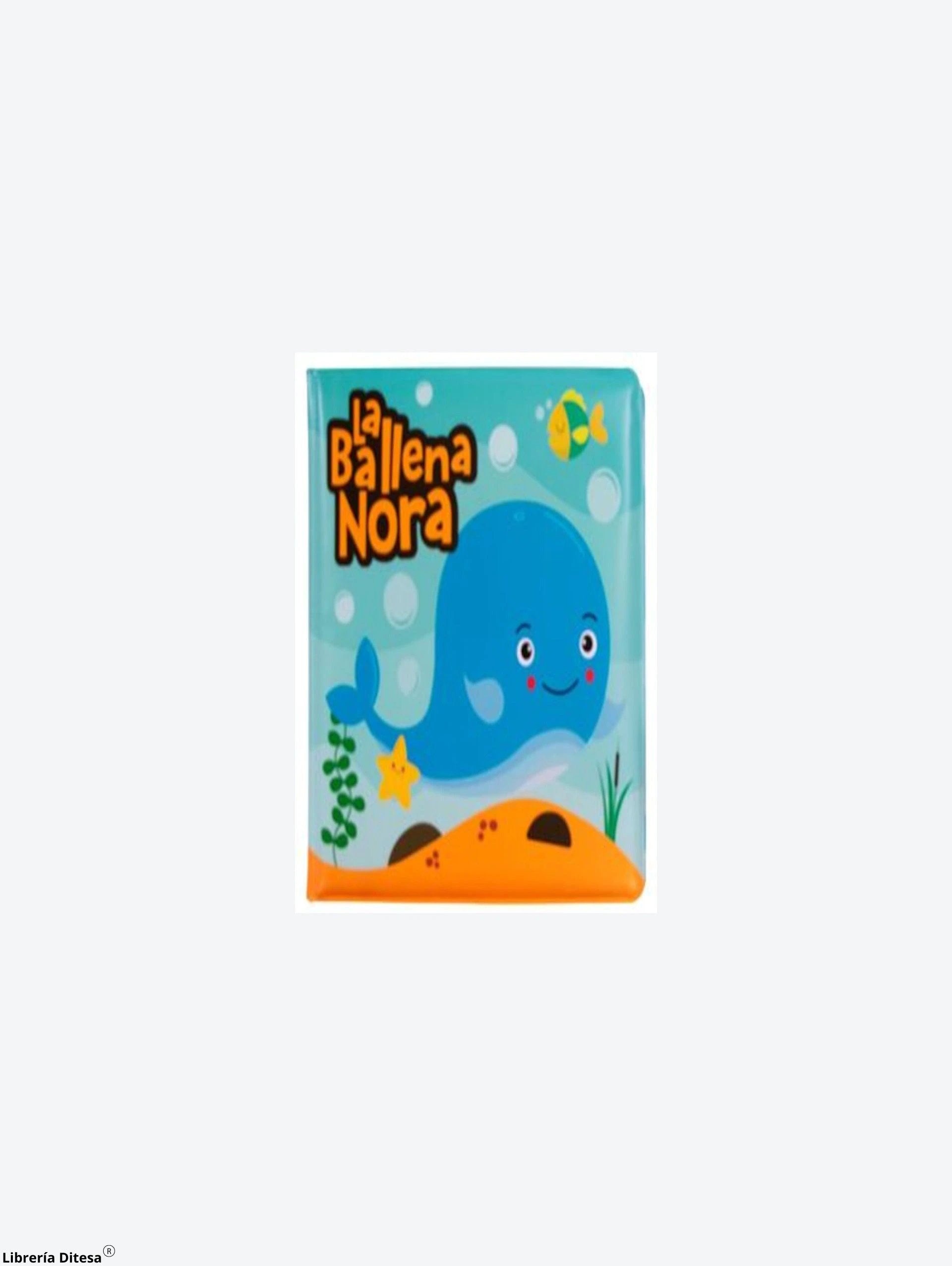La Ballena Nora. Libro De Baño by Advanced Marketing