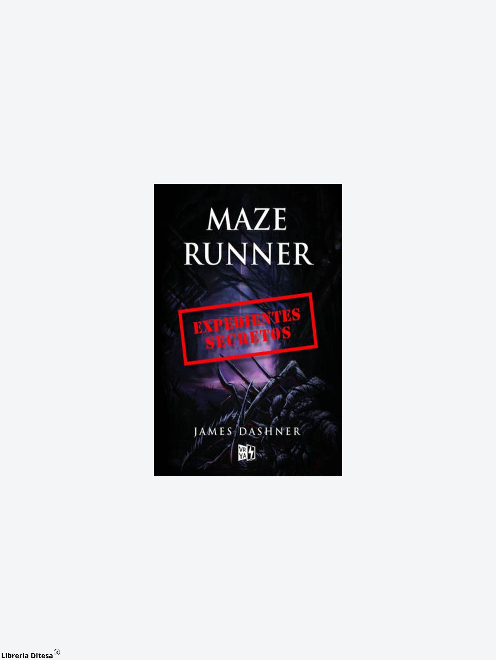 Expedientes Secretos Maze Runner by Vergara Y Riba