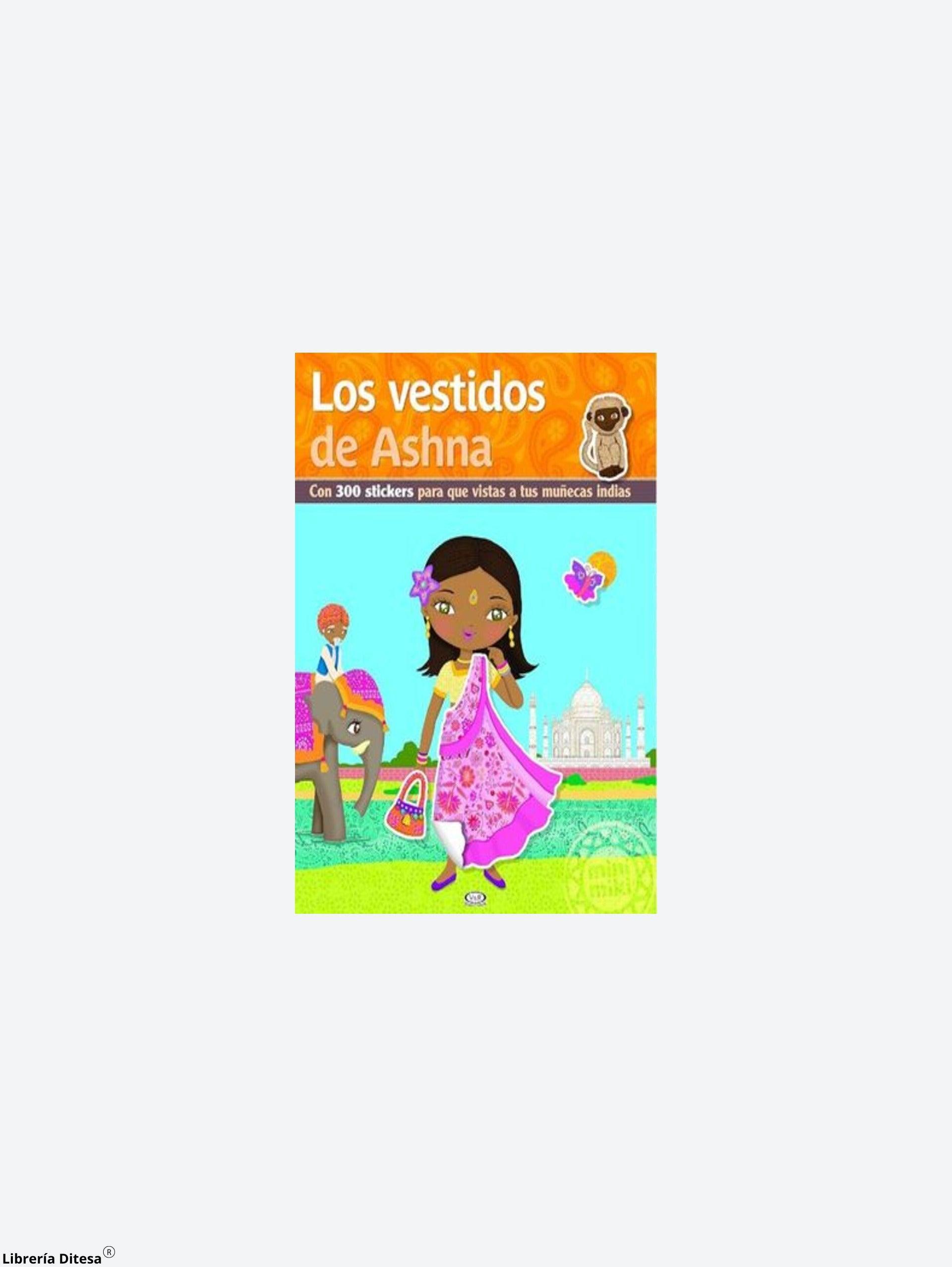 Los Vestidos De Ashna - Librería Ditesa