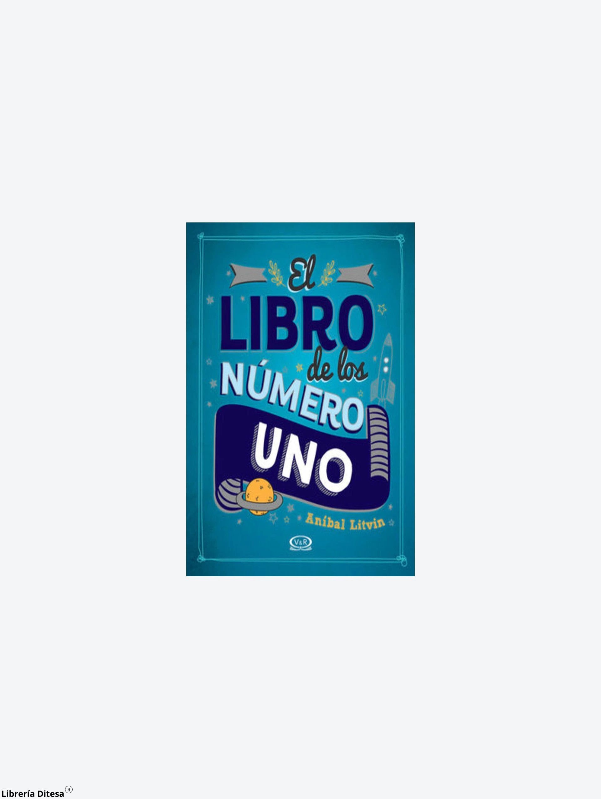 El Libro De Los Numero Uno by Vergara Y Riba