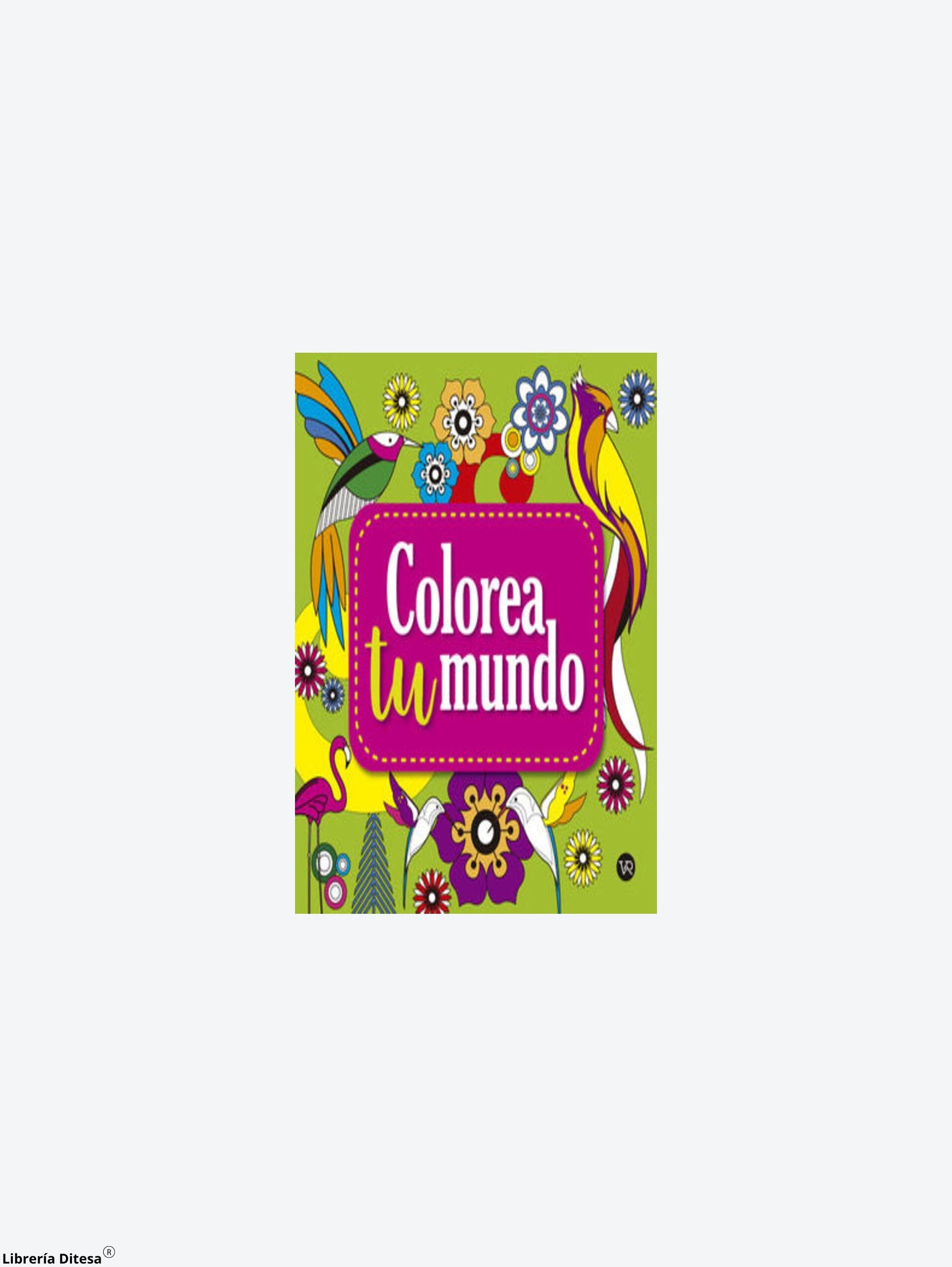Colorea Tu Mundo 3 by Vergara Y Riba