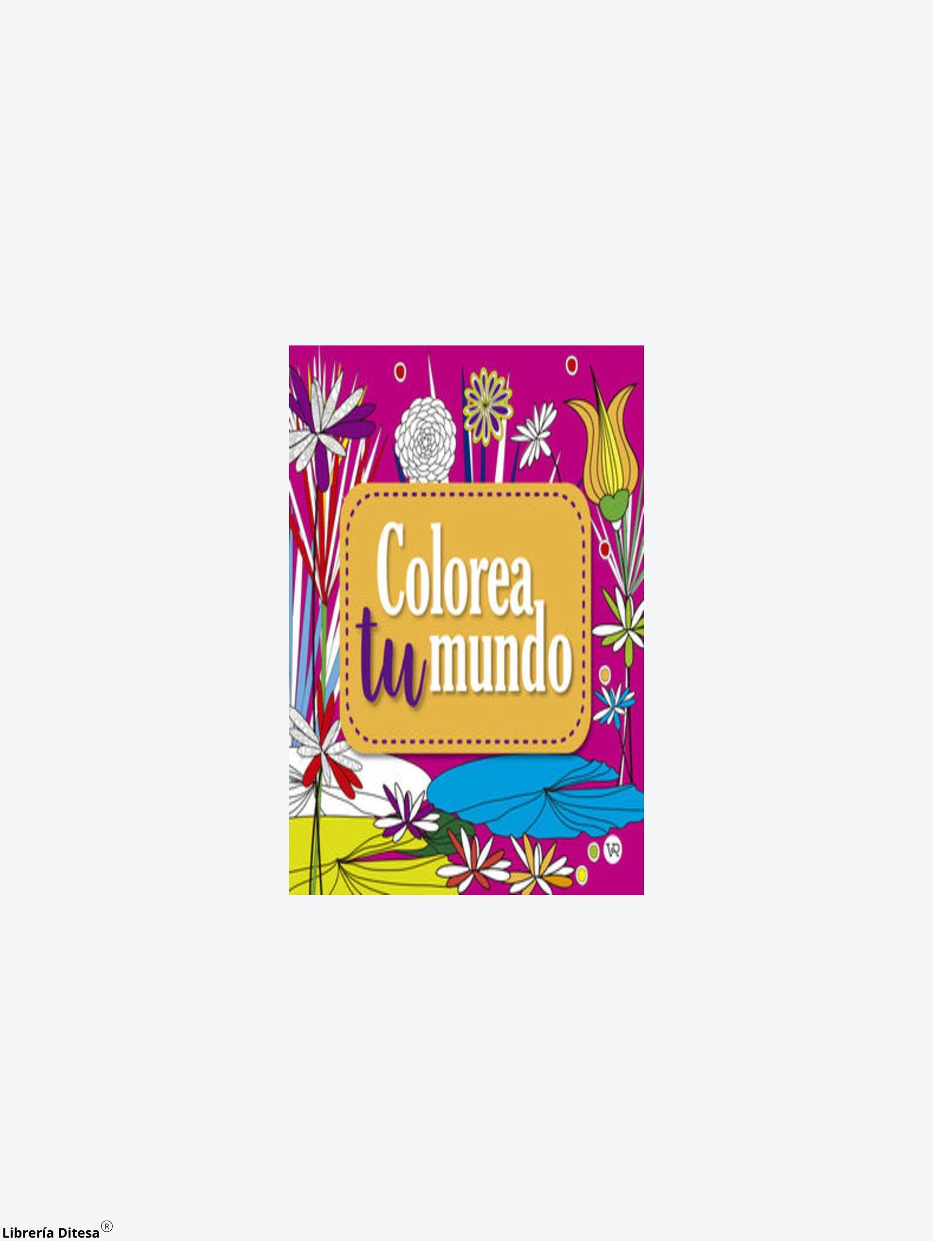 Colorea Tu Mundo 4 by Vergara Y Riba