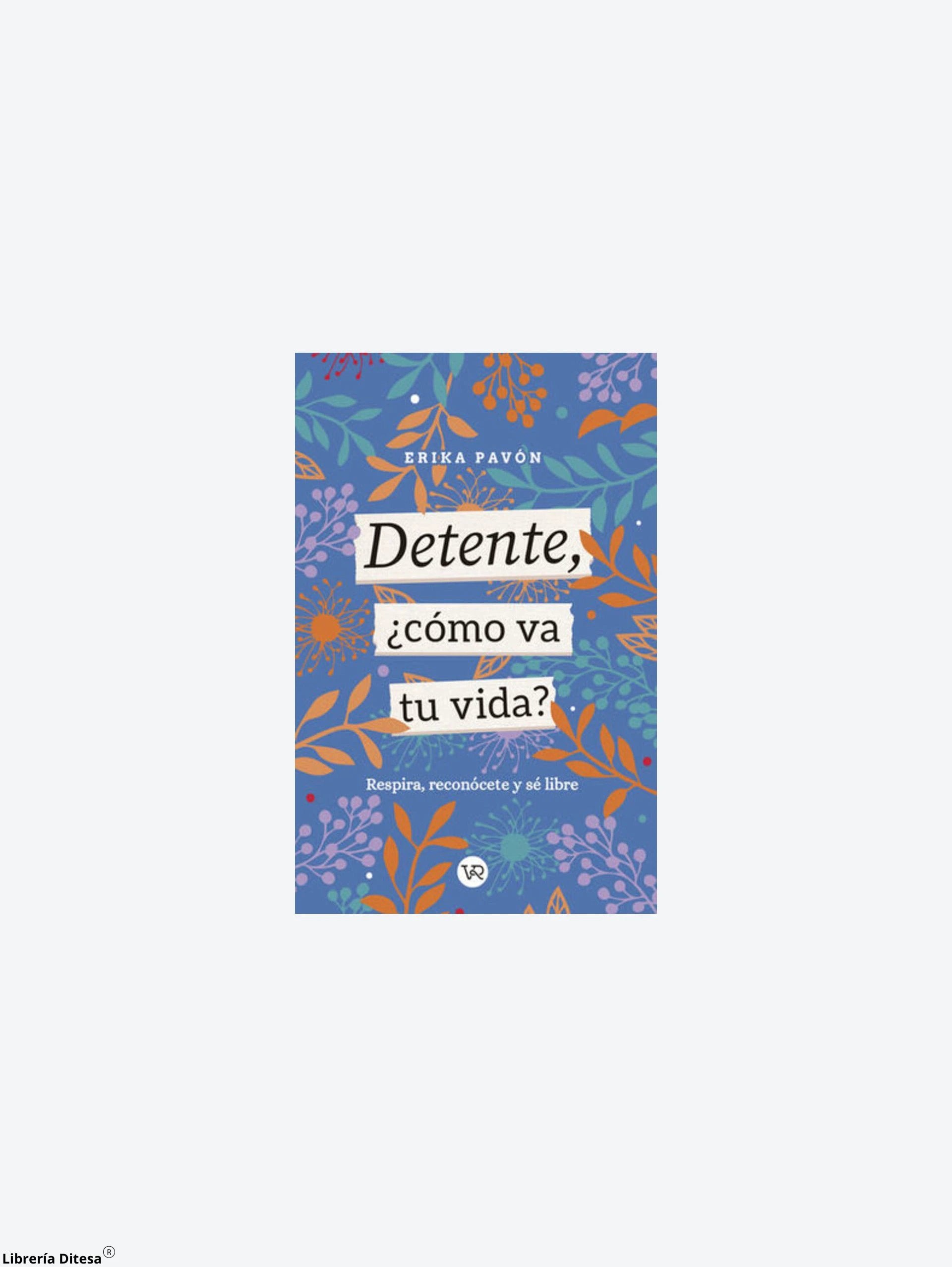 Detente, ¿Como Va Tu Vida? by Vergara Y Riba