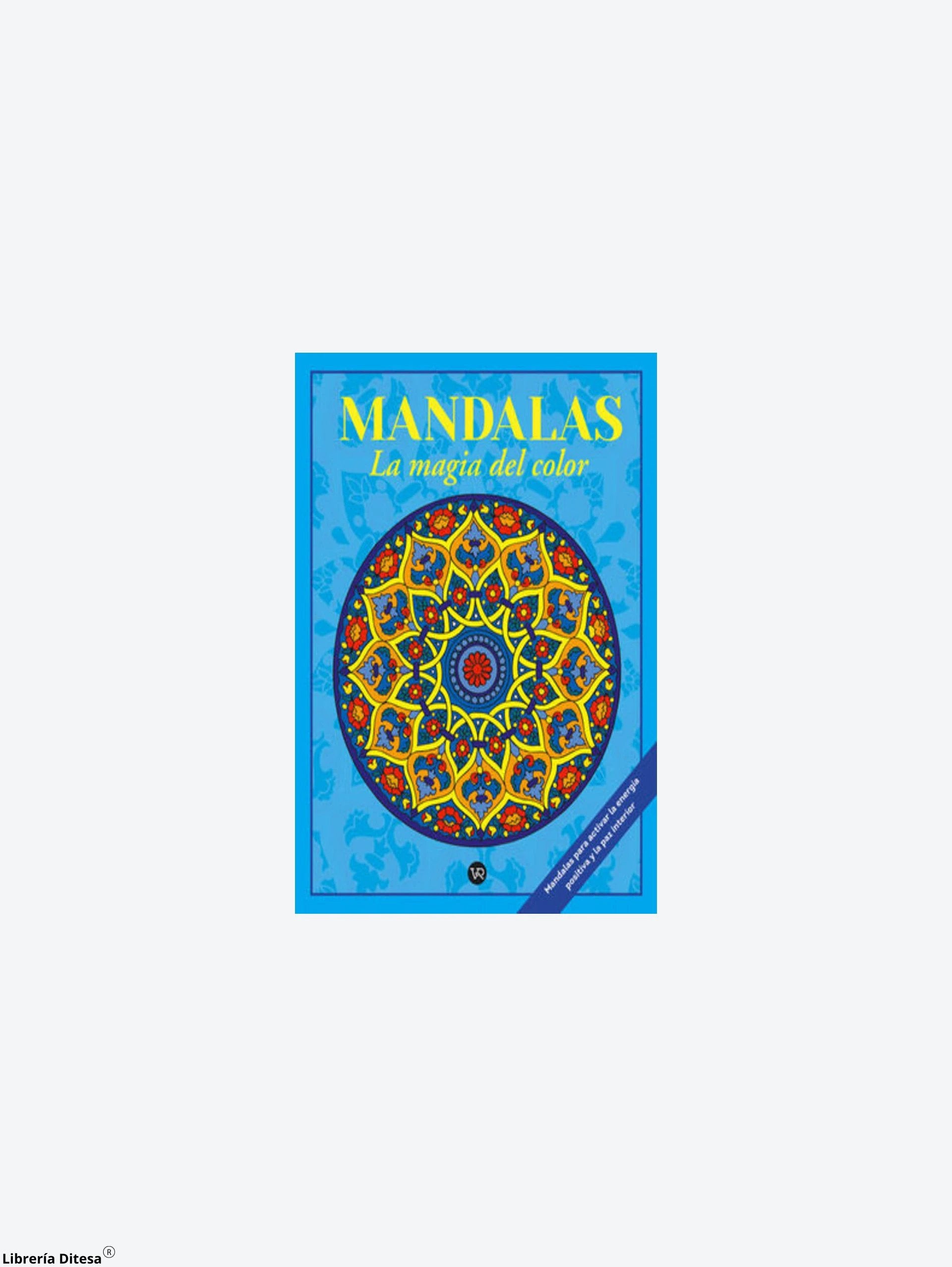 Mandalas La Magia Del Color 6 by Vergara Y Riba