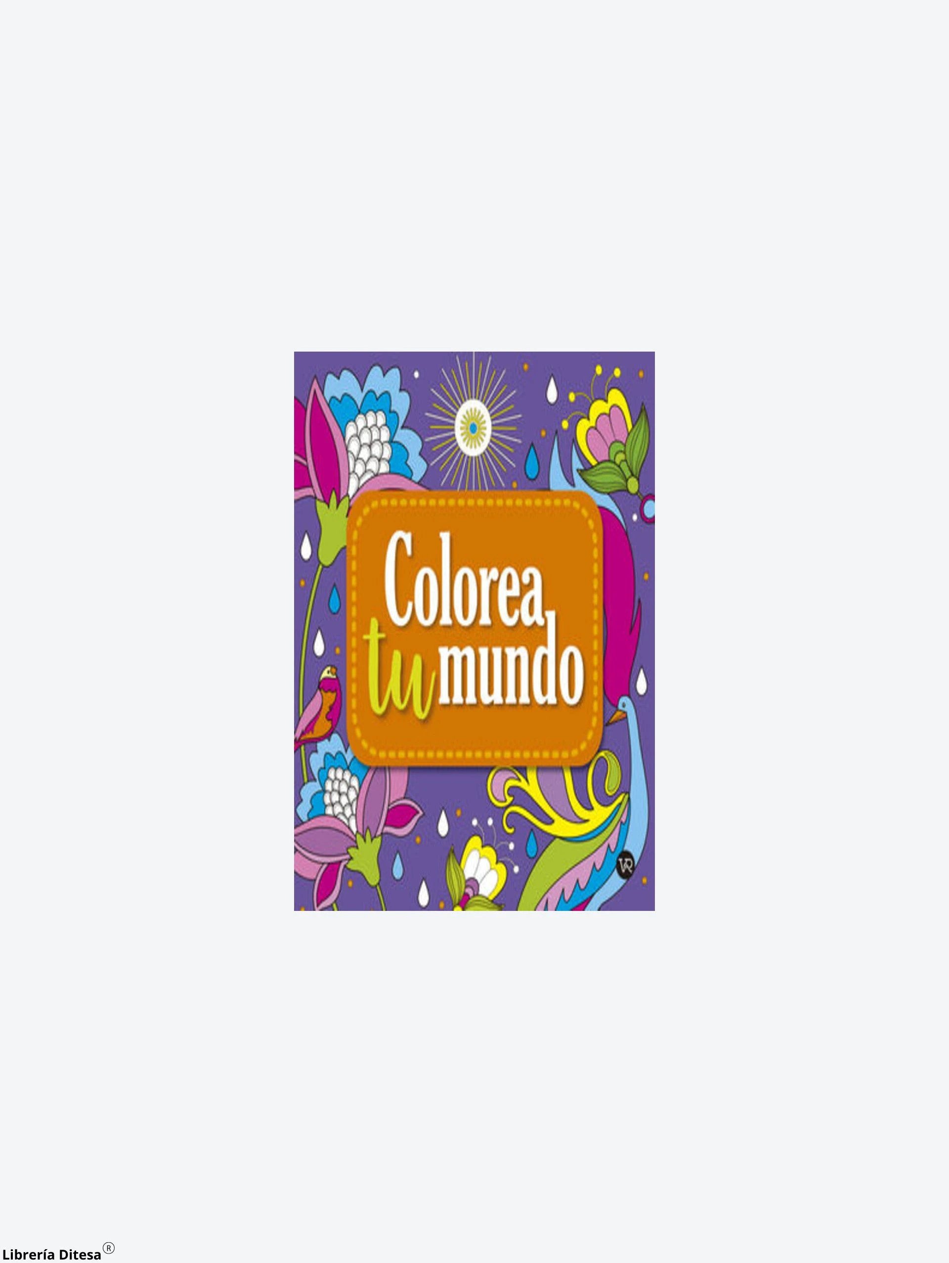 Colorea Tu Mundo 7 by Vergara Y Riba