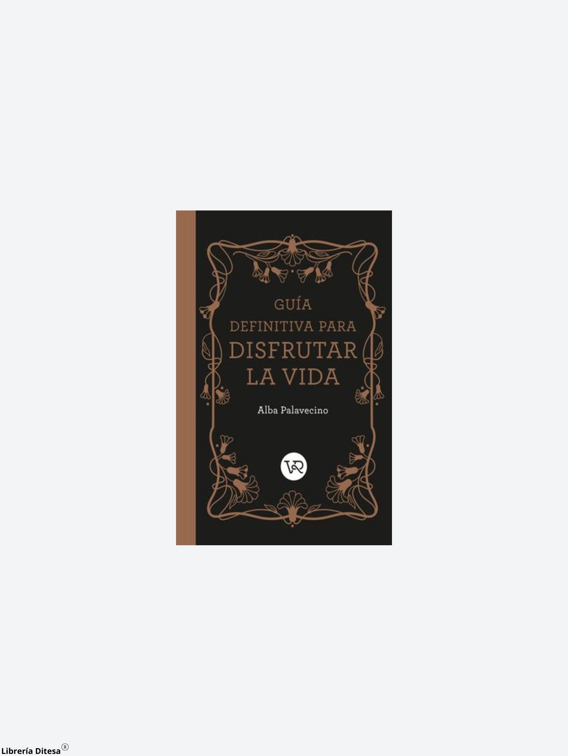 Guía Definitiva Para Disfrutar La Vida - Librería Ditesa