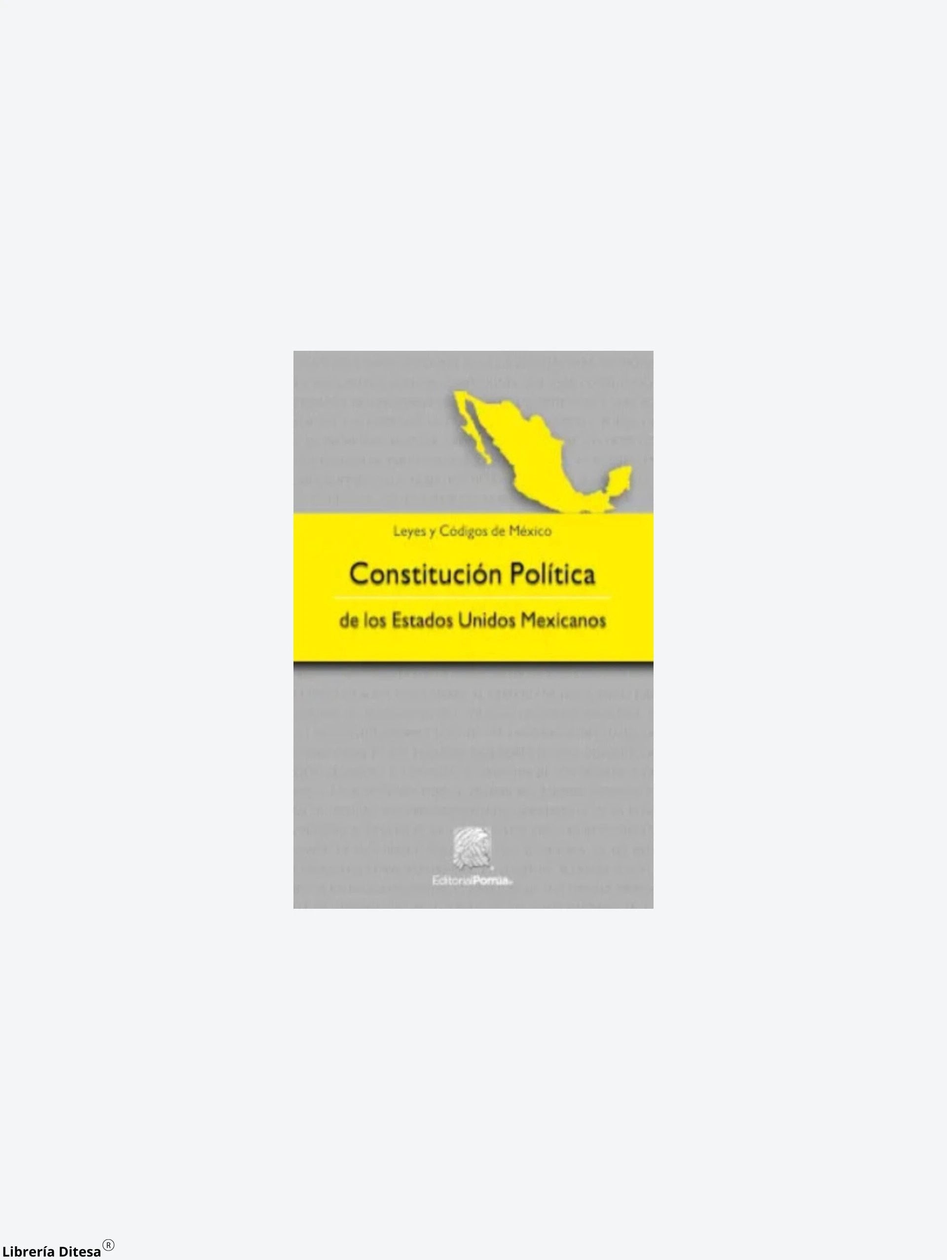 Constitucion Politica De Los Estados Uni by Porrua