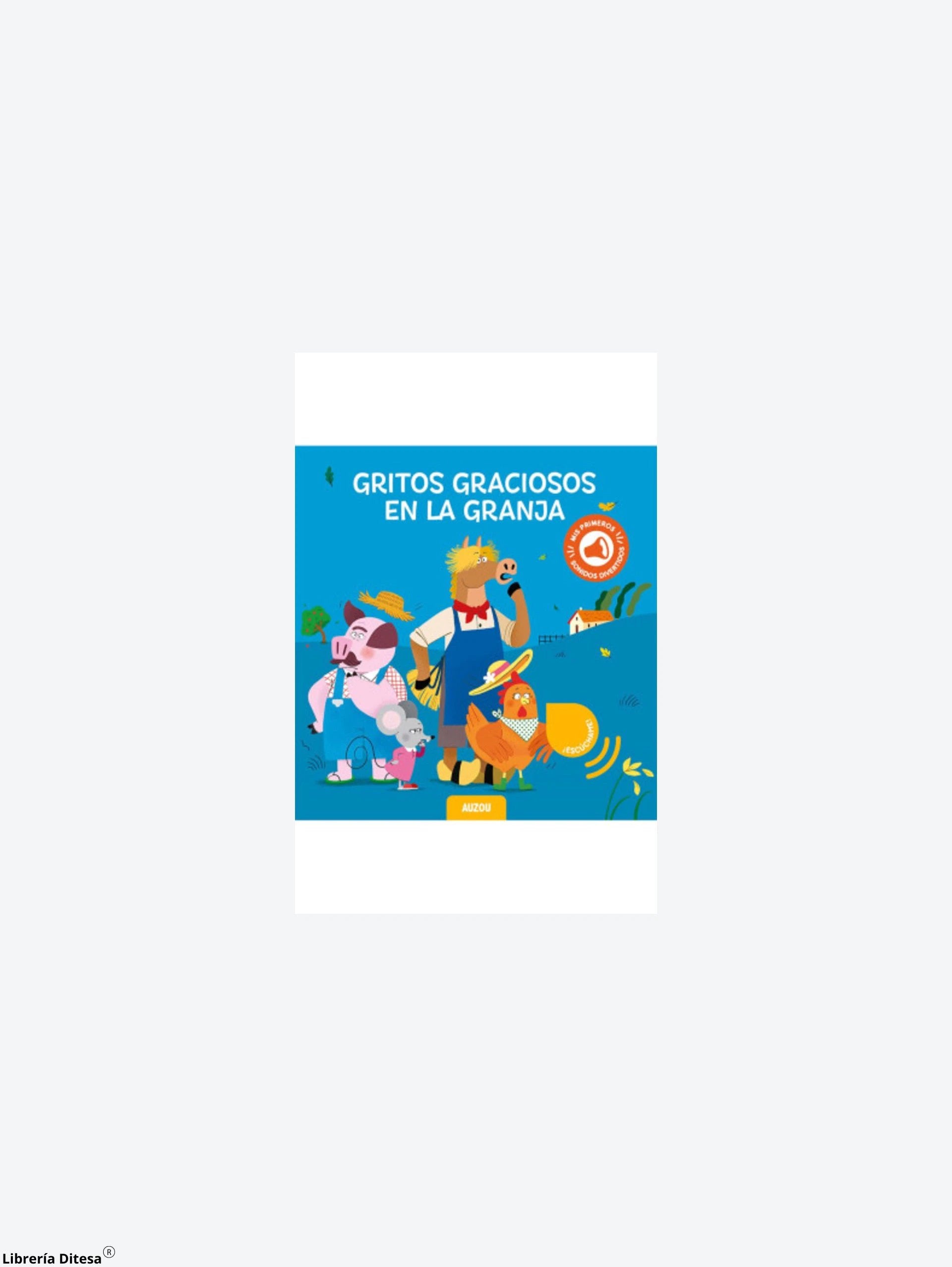 Gritos Graciosos En La Granja by Vergara Y Riba