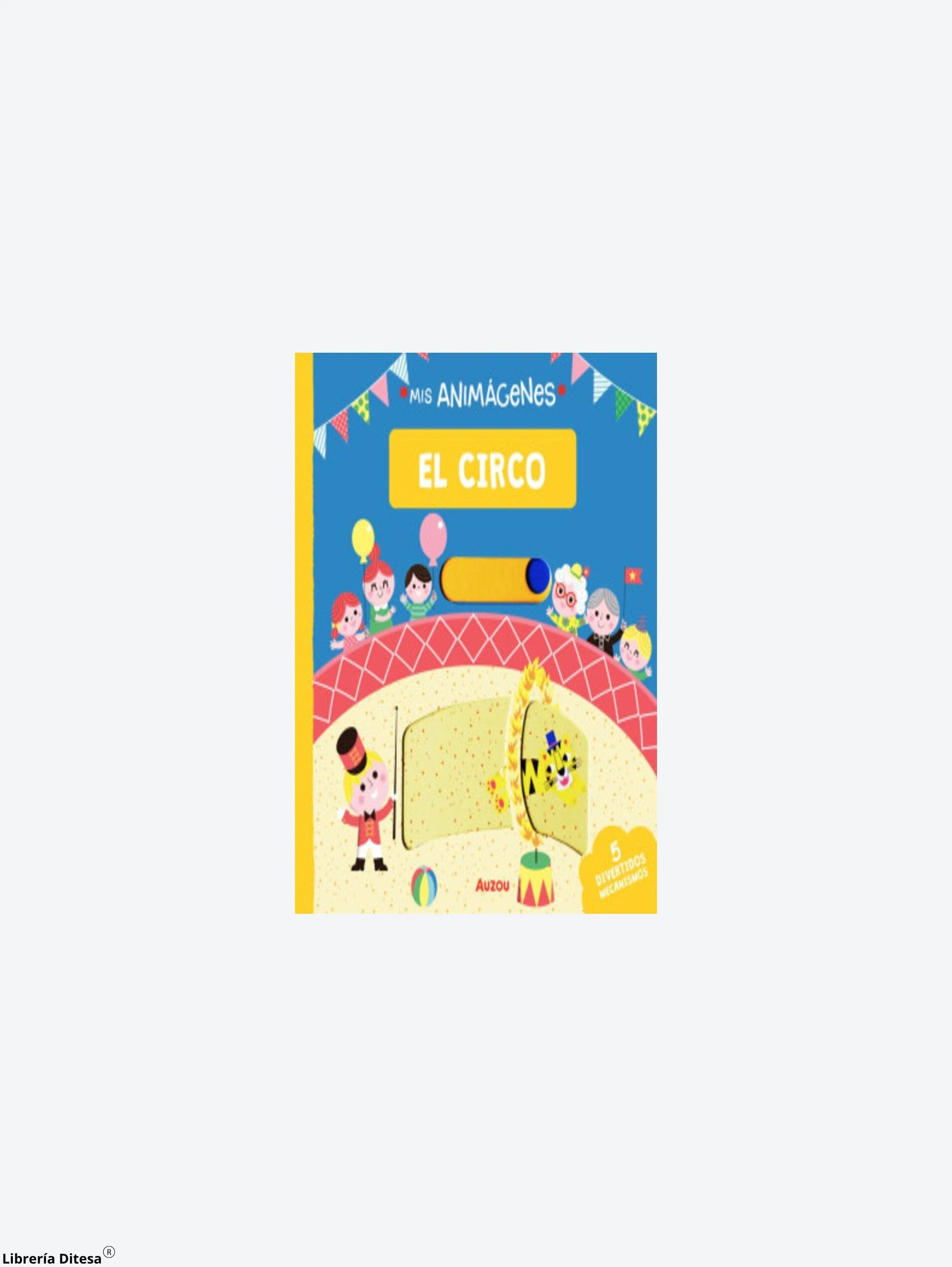 Mis Animagenes El Circo by Vergara Y Riba