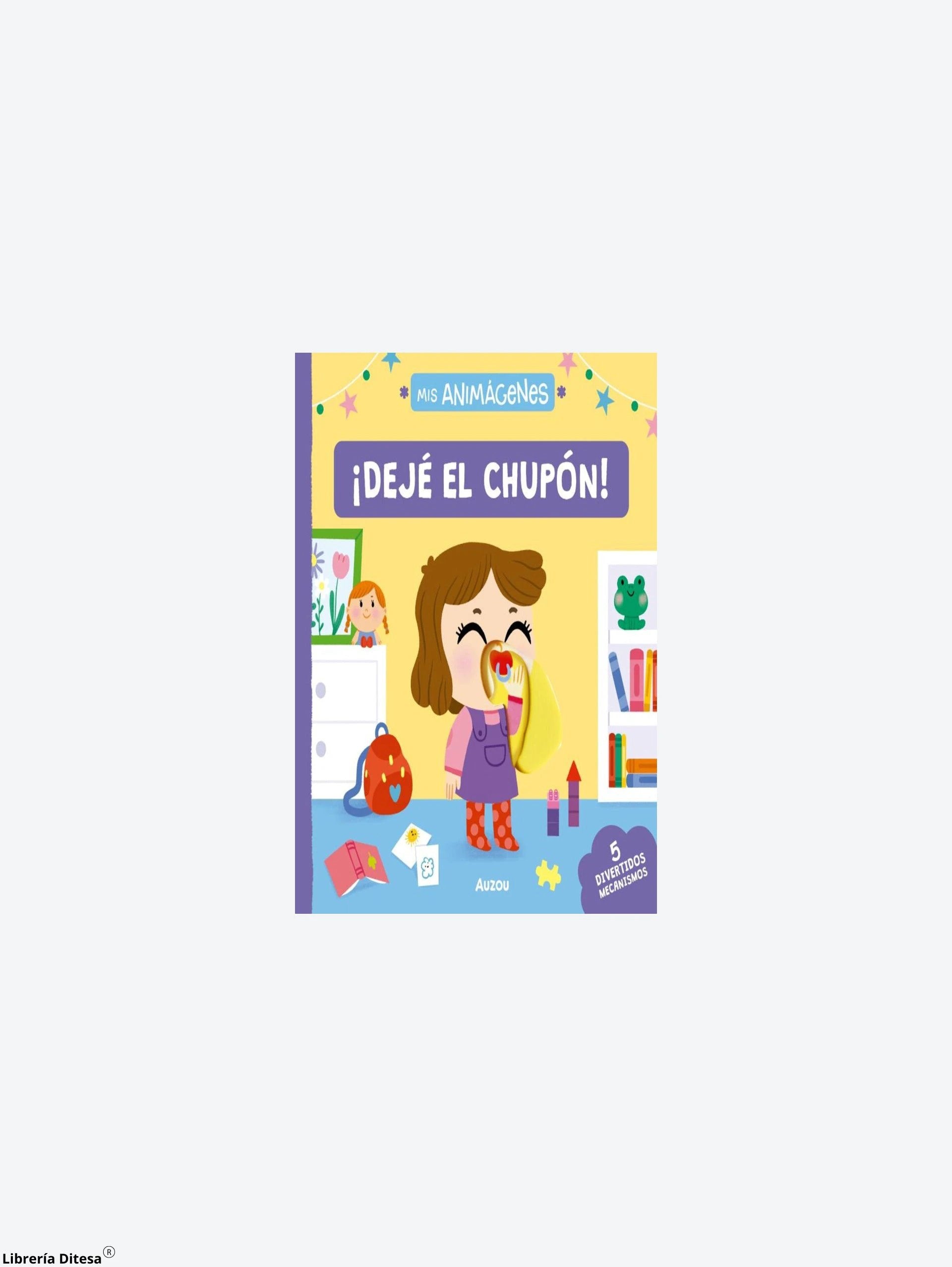Deje El Chupon Mis Animagenes by Vergara Y Riba