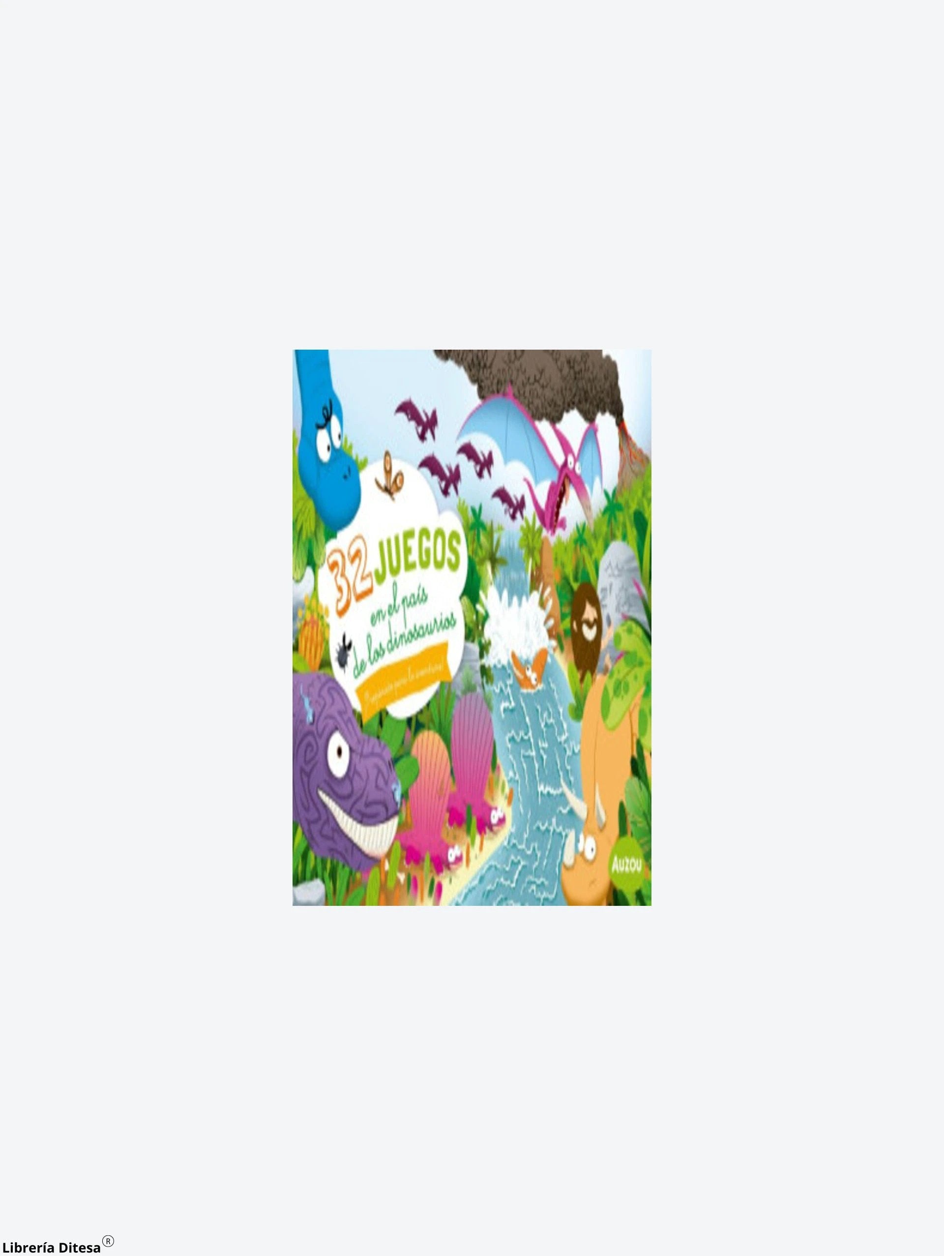 32 Juegos En El Pais De Los Dinosaurios by Vergara Y Riba