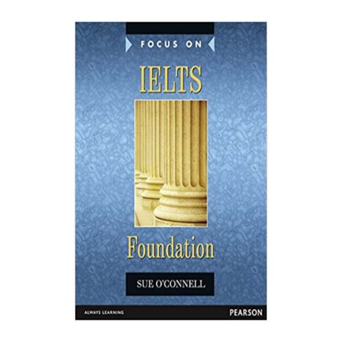 Focus on IELTS Foundation Level