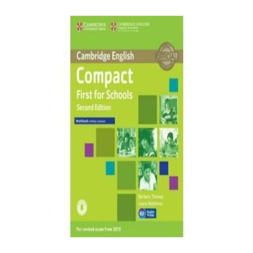 COMPACT FIRST FOR SCHOOLS WORKBOOK 2ED