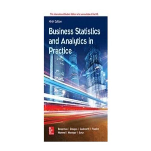 ISE BUSINESS STATISTICS USING DATA MODELING AND ANALYTICS