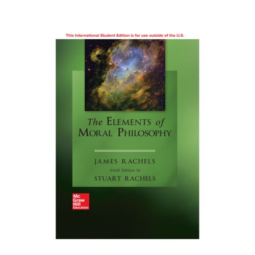 VS ISE THE ELEMENTS OF MORAL PHILOSOPHY 9ED (Libro Digital)