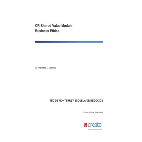 CR SHARED VALUE MODULE BUSINESS ETHICS 1ED (Libro Digital)