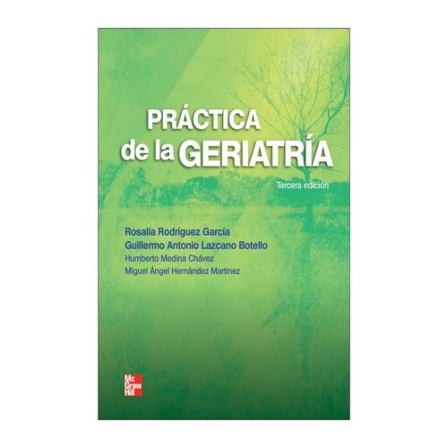 VS PRACTICA DE LA GERIATRIA 3ED (Libro Digital)