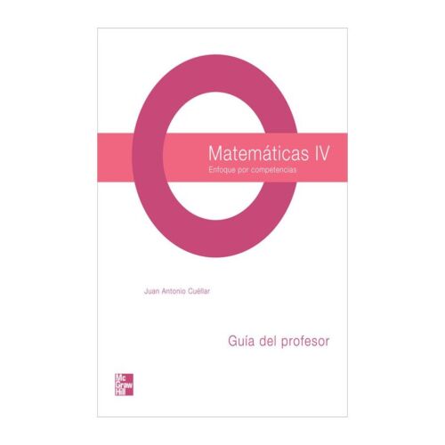 VS MATEMATICAS IV GUIA DEL PROFESOR 1ED (Libro Digital)