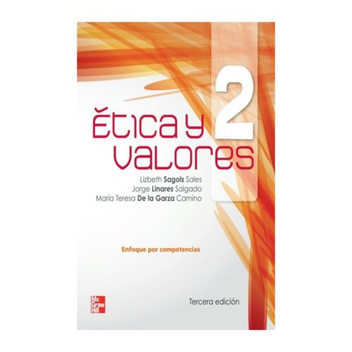 VS ETICA Y VALORES II ENFOQUE POR COMPETENCIAS 3ED (Libro Digital)