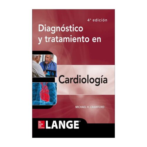 VS DIAGNOSTICO TRATAMIENTO EN CARDIOLOGIA 4ED (Libro Digital)