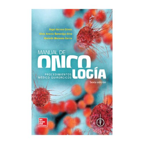 VS MANUAL ONCOLOGIA Y PROCEDIMIENTOS MEDICO QUIRURGICOS 6ED (Libro Digital)