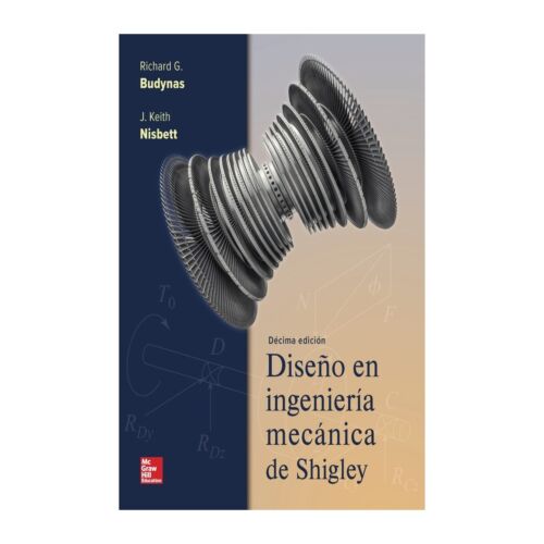 VS DISENO DE INGENIERIA MECANICA DE SHIGLEY 10ED (Libro Digital)