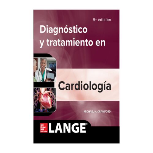 VS DIAGNOSTICO CLINICO Y TRATAMIENTO CARDIOLOGIA 5ED (Libro Digital)