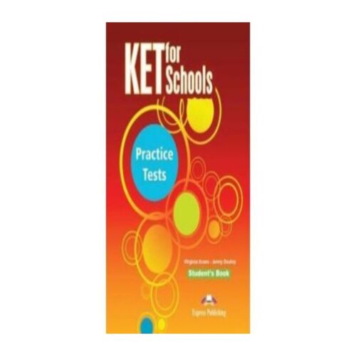KET FOR SCHOOLS PRACTICE TESTS