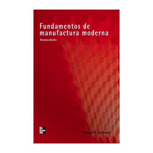 VS FUNDAMENTOS DE MANUFACTURA MODERNA 3ED (Libro Digital)