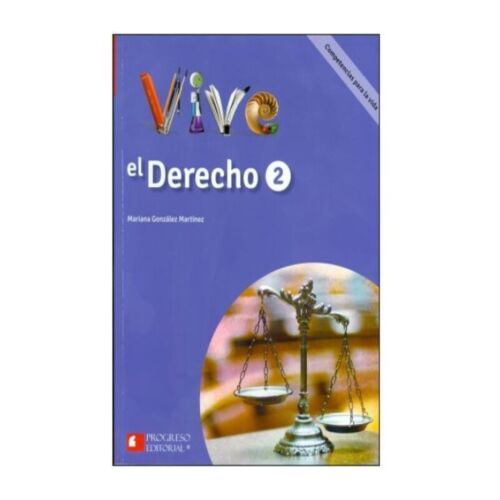 VIVE EL DERECHO 2 COMPETENCIAS PARA LA VIDA