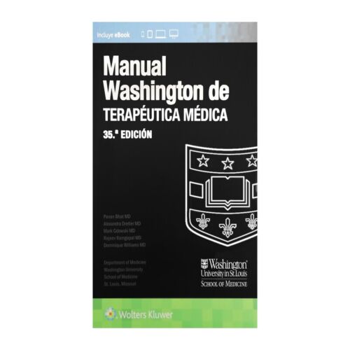 MANUAL WASHINGTON TERAPEUTICA MEDICA 35a EDICION INCLUYE EBOOK 