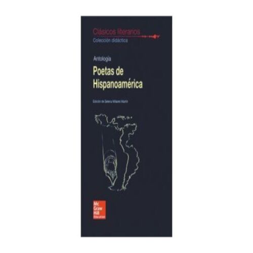 CLASICOS LITERARIOS POETAS DE HISPANOAMERICA