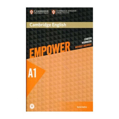 CAMBRIDGE ENGLISH EMPOWER WORKBOOK WITHOUT ANSWERS AND AUDIO STARTER