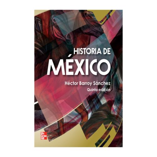 HISTORIA DE MEXICO 5ED