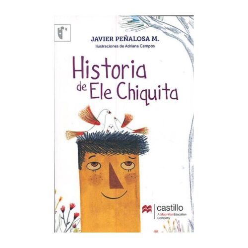 HISTORIA DE ELE CHIQUITA