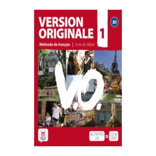 VERSION ORIGINALE A1 METHODE DE FRANCAISE LIVRE DE LELEVE STUDENT´S BOOK CD+DVD