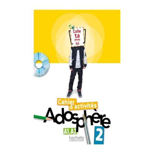 ADOSPHERE A.1A.2 CAHIER D' ACTIVITES + CD