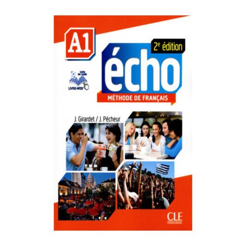 ECHO METHODE DE FRANCAIS A1 2 EDITION