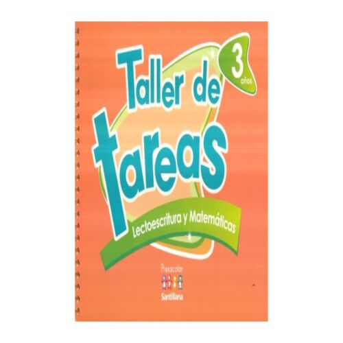 TALLER DE TAREAS 3 AÑOS LECTOESCRITURA Y MATEMATICAS