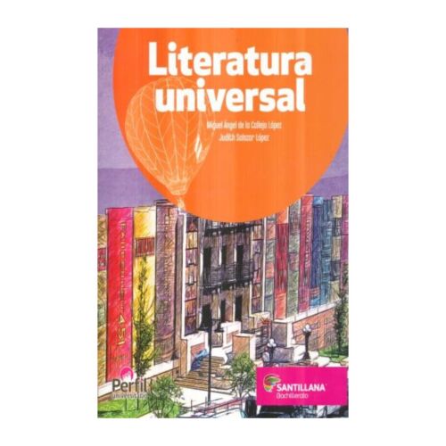 LITERATURA UNIVERSAL PERFIL UNIVERSITARIO BACHILLERATO