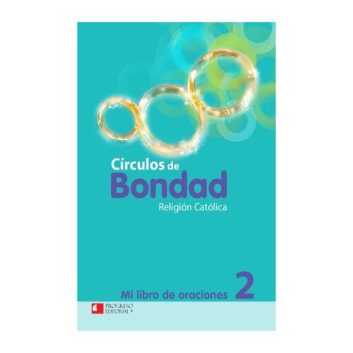 CIRCULOS DE BONDAD 2 3ED